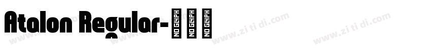 Atalon Regular字体转换